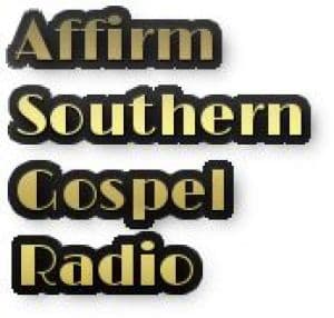 AFFIRM SOUTHERN GOSPEL RADIO