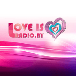 Love Is Radio