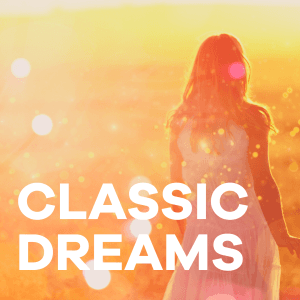 Klassik Radio Classic Dreams