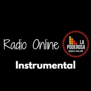 La Poderosa Radio Online Instrumental