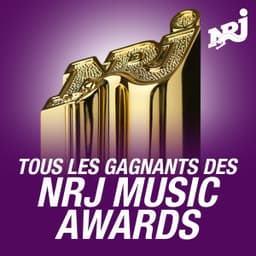 NRJ TOUS LES GAGNANTS DES NRJ MUSIC AWARDS