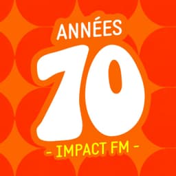 Impact FM - Années 70
