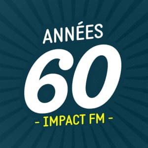 Impact FM – Années 60