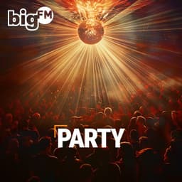 Big FM Party