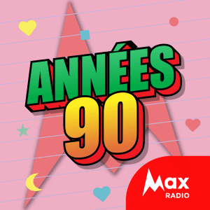 Max Radio – Le rythme des années 90