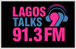 Lagos Talks 91.3 FM