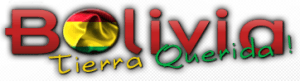 Bolivia Tierra Querida