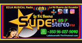 LA 95.7 Ke Buena FM Live - Cuenca, Ecuador