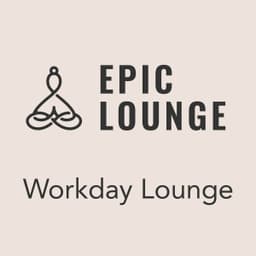 Epic-Lounge - Workday Lounge