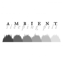 Ambient Sleeping Pill