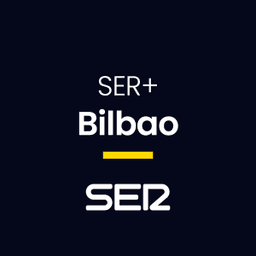 Cadena Ser + Bilbao