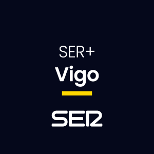 Cadena Ser + Vigo