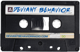 Deviant Behavior Radio