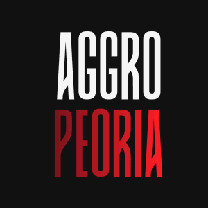 AGGRO : Peoria