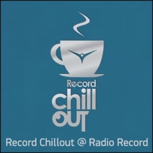 Radio Record - Record Chill-Out